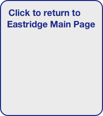Click to return to Eastridge Main Page


