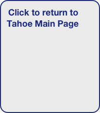 Click to return to Tahoe Main Page



